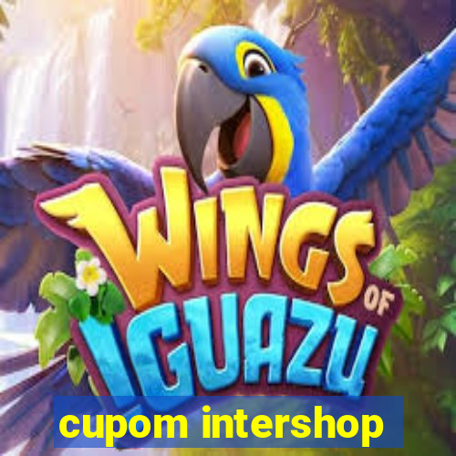 cupom intershop